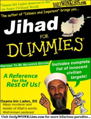Bin Laden's guide for stupid martyrs